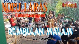 LIA DIANA TAMBAH GEMES - REMBULAN MALAM // NOPU LARAS ENTERTAINMENT // ARYANTA Audio