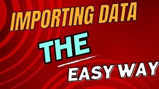 Streamline Your Data Import Process: Easy Importing in 1, 2, 3!