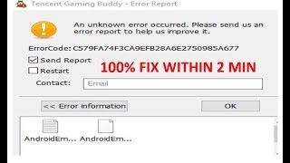 Pubg error Tencent gaming bubby - error report (error code- C579F474F3CA9EFB28A6E2750985A677)