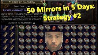 [PoE 3.23] Strategies I Used To Make 50 Mirrors in 5 Days: #2