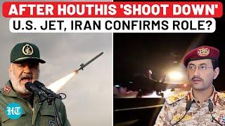 After Houthis 'Shoot Down' US Fighter Jet, Iran Drops Huge Hint: IRGC Force Behind Big Win? | Israel