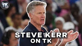 Warriors' Steve Kerr on Olympics, Curry & DNC Speech | The TK Show