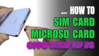 How to Install a SIM Card to Oppo Reno 13F 5G