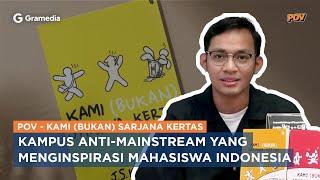 Review Buku: Kami (Bukan) Sarjana Kertas: Ketika Kampus Mengajarkan Hidup | Point Of View