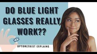 Do BLUE LIGHT GLASSES work? Is BLUE LIGHT BAD for you?