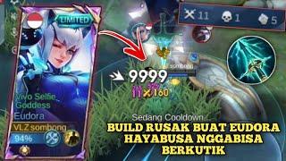 BUILD PALING MEMATIKAN BUAT EUDORA, HAYABUSA NGGABISA BERKUTIK, MOBILE LEGENDS