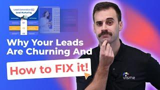 Why Your Leads are Churning and How to Fix it