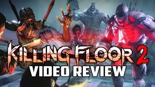 Killing Floor 2 PC Game Review