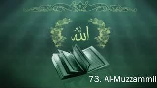 Surah 73  Al Muzzammil   Sheikh Maher Al Muaiqly x10