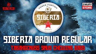 Siberia Brown Regular Kaufen Robuster Tabakgenuss Snus Chewing Bags mit 43 mg Nikotingehalt