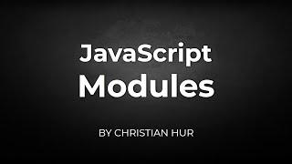 Refining JavaScript Using Modules