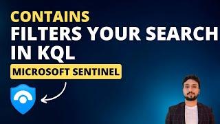 Use contains to filter your search in KQL