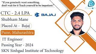 Congrats, Shubham Mane | Selected in Bajaj | 2.4 LPA | IT Engineer, PoY 2024 | Pune, Maharashtra