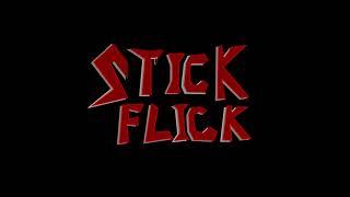 Stick Flick Episode 4: Killer Crossover (by Dustin_a31)