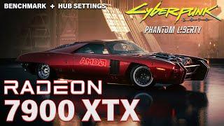 Cyberpunk 2077: Phantom Liberty RX 7900XTX 1440P and 4K Benchmark with HUB Optimized Settings