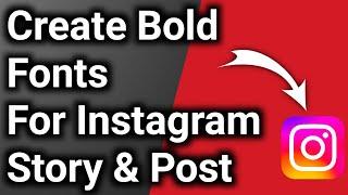 How to Bold Fonts for Instagram Real Story and Post