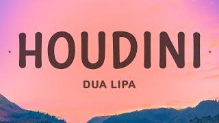 Dua Lipa - Houdini