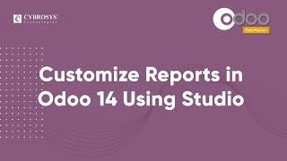 Customize Reports in Odoo 14 Using Studio