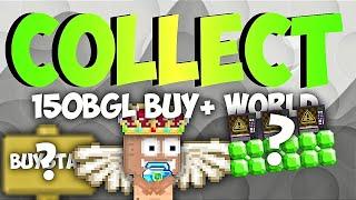 COLLECTING A 150 BGL BUY+ WORLD  | 25 DL GIVEAWAY |  Growtopia