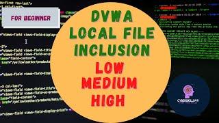 Local File Inclusion | LFI | DVWA | High | Medium | Low