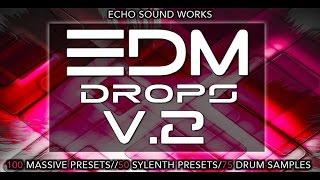 EDM Drops V.2 Demo - Echo Sound Works