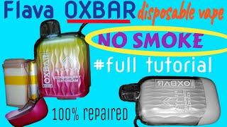 Flava Oxbar vape(NO SMOKE)#vape #FLAVA#tutoriala#100% done