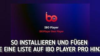 So installieren Sie die Ibo Player Pro-App auf Ihrem Fernseher und fügen eine Wiedergabeliste hinzu