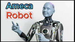 Meet Ameca: The Most Human AI Robot, Is the Ameca real or fake?, What is the use of Ameca robot?