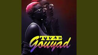 Tize Gouyad