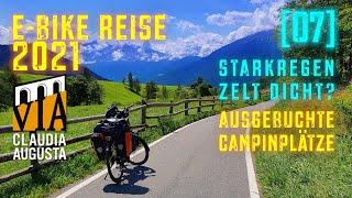 [07] E-Bike Urlaub 2021 | Via Claudia Augusta | Reschensee nach Meran | hält das Zelt dicht?