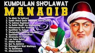 Kumpulan Sholawat Manaqib - Syeikh Abdul Qodir Al Jaelani