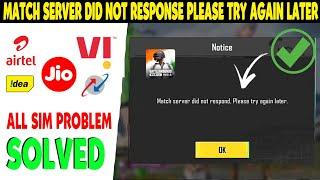 Match Server Did Not Response Please Try Again Later | Bgmi Match Not Start/Game Crash Problem Bgmi