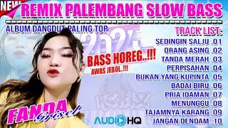 REMIX PALEMBANG SLOW BASS - ALBUM DANGDUT PALING TOP || BASS HOREG AWAS JEBOL \\ SEDINGIN SALJU