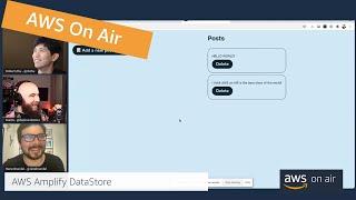 AWS On Air ft. AWS Amplify DataStore | AWS Events