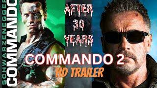 COMMANDO 2  (2025)  Official Trailer | Arnold Schwarzenegger | Concept