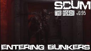 SCUM 0.95: Getting Into Abandoned Bunkers After Update!