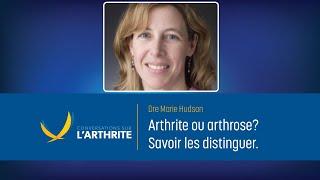 Arthrite ou arthrose? Savoir les distinguer | Conversations sur l'arthrite