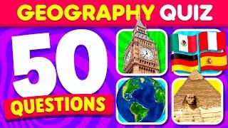 How Good is Your Geography Knowledge?  Geography Quiz