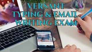 Versant Writing Test Practice Exam – Typing and Email Writing Exam Sample Questions