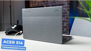 Acer Chromebook Plus 514 Review