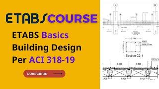 ETABS Basics Building Design Training Course Per ACI Code in (2.5 Hours)