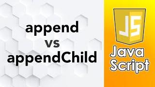 append vs appendChild – Z Czego Korzystać?