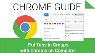 How to put Browser Tabs into Groups in Chrome Browser