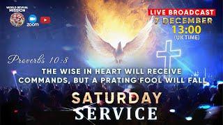 Saturday Service | World Revival Mission | 7 December 13:00 (UK time) LIVE broadcast