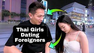 DO THAI WOMEN LIKE FOREIGN MEN | DATING IN BANGKOK THAILAND FOR FOREIGNERS