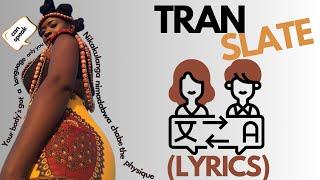 Wezi - Translate (Acoustic Cover) || Scrolling Lyrics