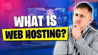 Understanding Web Hosting: What it is and Why it's Important