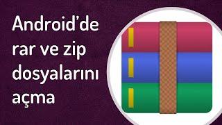 Android'de rar ve zip dosyaları nasıl açılır?