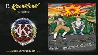 Kottonmouth Kings - Krowntown (Feat Twiztid)