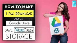 How to make One Click Direct Download link for Google Drive